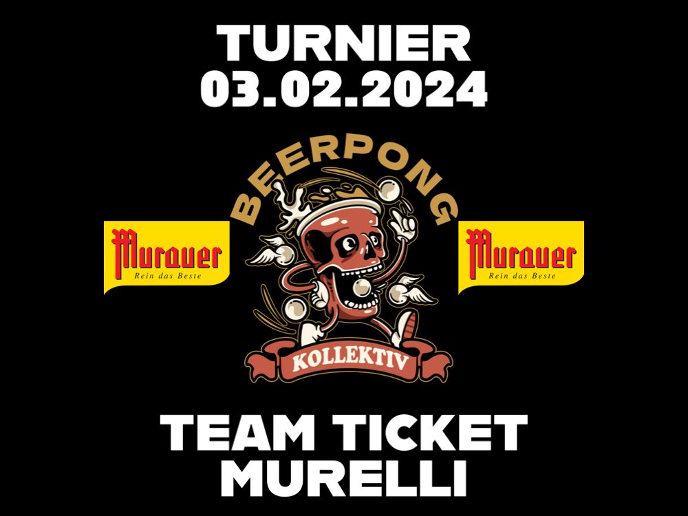 Beerpongkollektiv Team Ticket Murelli